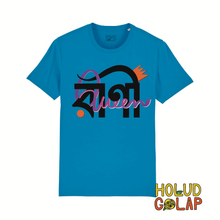 Load image into Gallery viewer, “Rani” | QUEEN | Cursive style l Premium 100% Organic Cotton Unisex Bangla Chari-Tee
